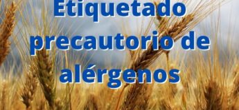 Etiquetado precautorio de alérgenos (EPA)