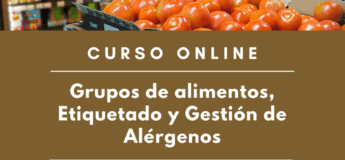 Grupos alergenos Curso "Grupos de Alimentos, Etiquetado y Gestión de Alérgenos" online
