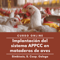 Implantacion del Sistema APPCC en mataderos de aves Curso “Implantación del Sistema APPCC en mataderos de aves” - online